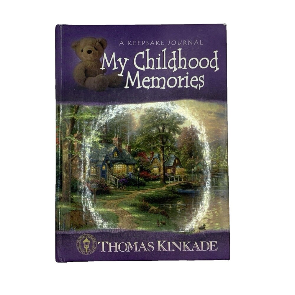 My Childhood Memories : A Keepsake Journal by Thomas Kinkade and Tama Fortner...
